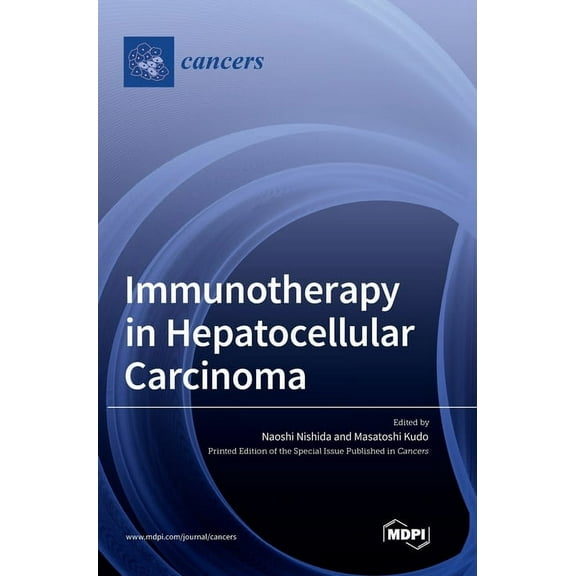 Immunotherapy in Hepatocellular Carcinoma, (Hardcover)