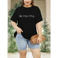 thumbnail image 6 of XCHQRTI Be You Womens Graphic Shirt Inspirational Plus Size Tees Short Sleeve Summer Casual Tops, 6 of 7