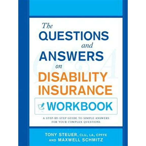 The Questions and Answers on Disability Insurance Workbook