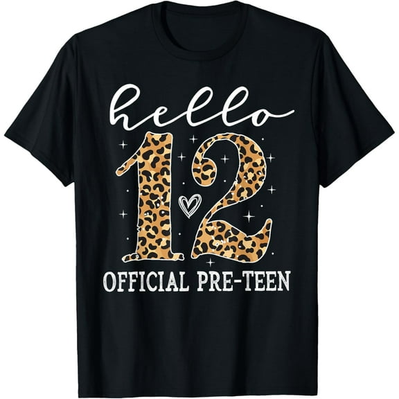 Hello 12 Official Pre-Teen 12th Birthday Girl 12 Year Old T-ShirtMen and women, Black T-shirt, size: Extra large