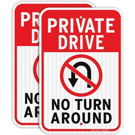 Private Drive No Turn Around Sign, 2-Pack 18 x 12 Inches Engineer Grade Reflective Sheeting Aluminum Signs