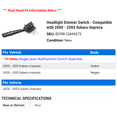 thumbnail image 2 of Headlight Dimmer Switch - Compatible with 2000 - 2004 Subaru Impreza 2001 2002 2003, 2 of 2