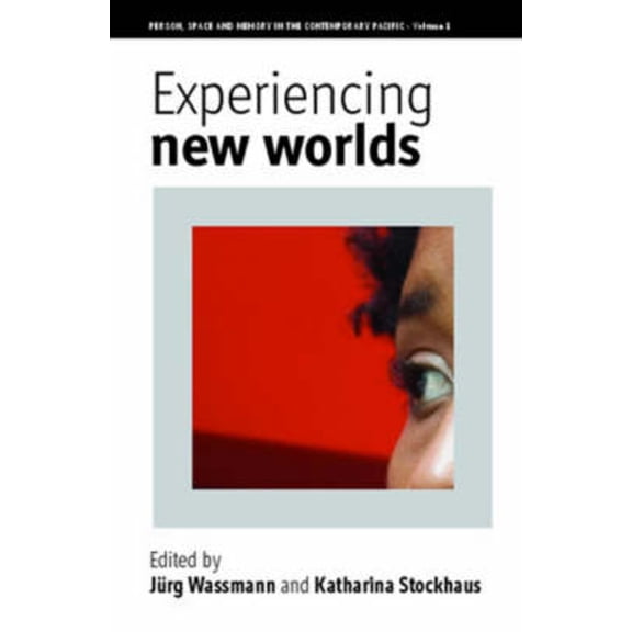Person, Space and Memory in the Contempo Experiencing New Worlds, Book 1, (Hardcover)