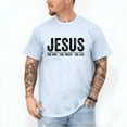 thumbnail image 2 of Christ Jesus The Way The Truth The Life T-Shirt – Blessed Christian Shirt, Inspirational Faith Tee for Believers, 2 of 6