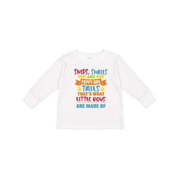 Inktastic Snips Snails and Puppy Dog Tails That's What Little Boys Boys Long Sleeve Toddler T-Shirt