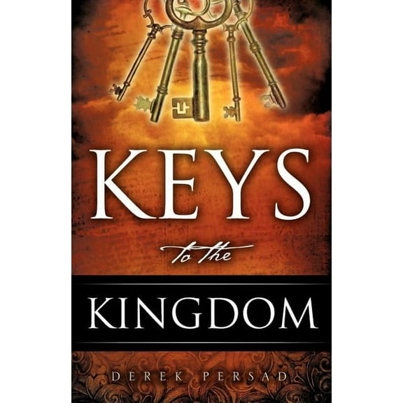 Keys to the Kingdom, (Paperback)