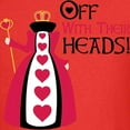 thumbnail image 3 of CafePress - OFF WITH THEIR HEADS! T Shirt - Dark T-Shirt Kids XS-XL, 3 of 4