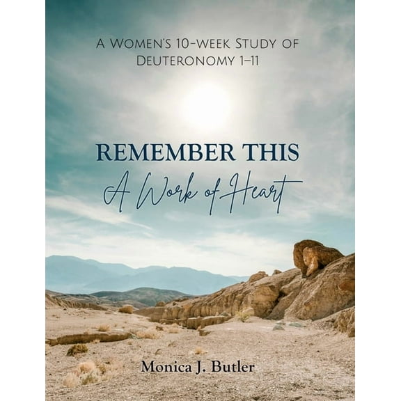 Remember This A Work of Heart, (Paperback)