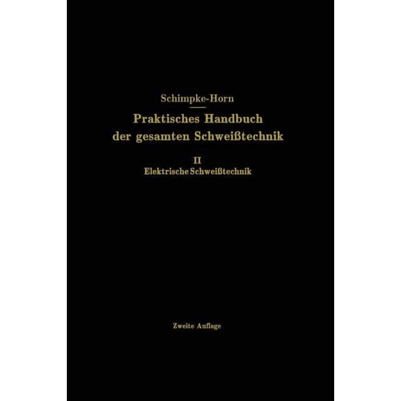 Elektrische Schweisstechnik