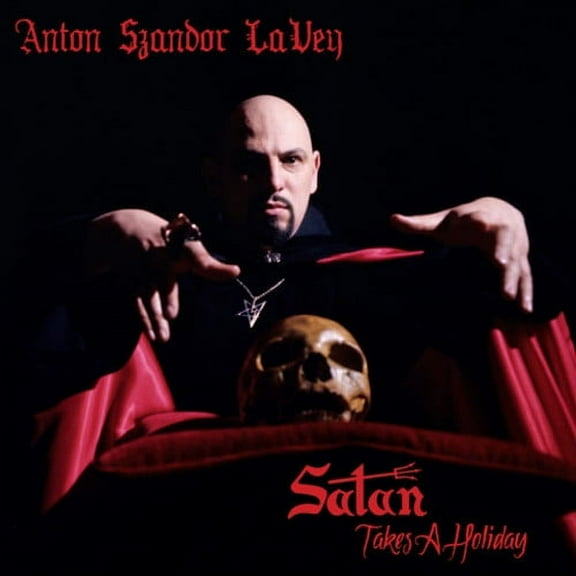 Anton Lavey - Satan Takes A Holiday - Music & Performance - CD