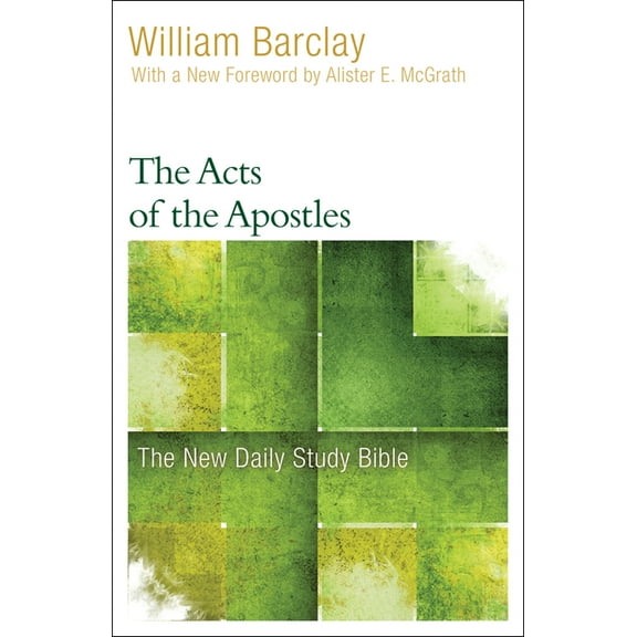 New Daily Study Bible The Acts of the Apostles, (Paperback)