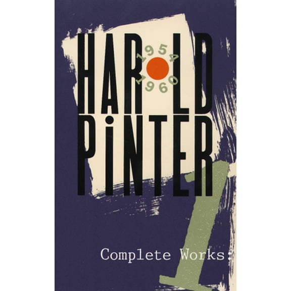 Pinter, Harold Complete Works, Volume I, (Paperback)