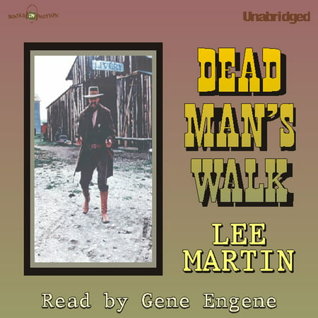 Dead Man's Walk - Audiobook