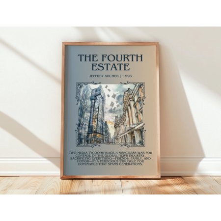 The Fourth Estate by Jeffrey Archer Book Poster Thriller Literary Wall Art Bookish Gift Reading Nook Print UNFRAMED