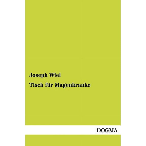 Tisch für Magenkranke (Paperback)