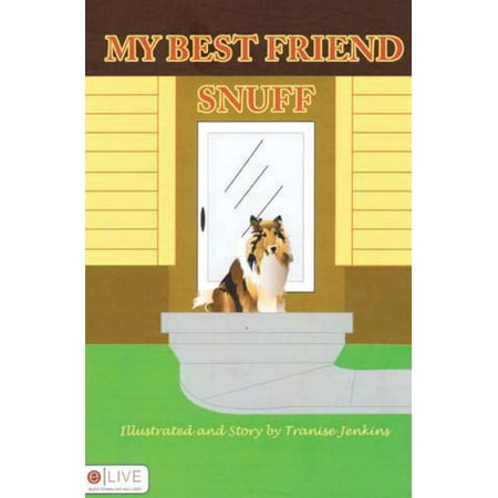 My Best Friend Snuff (Paperback)