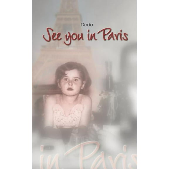 See you in Paris (Paperback)