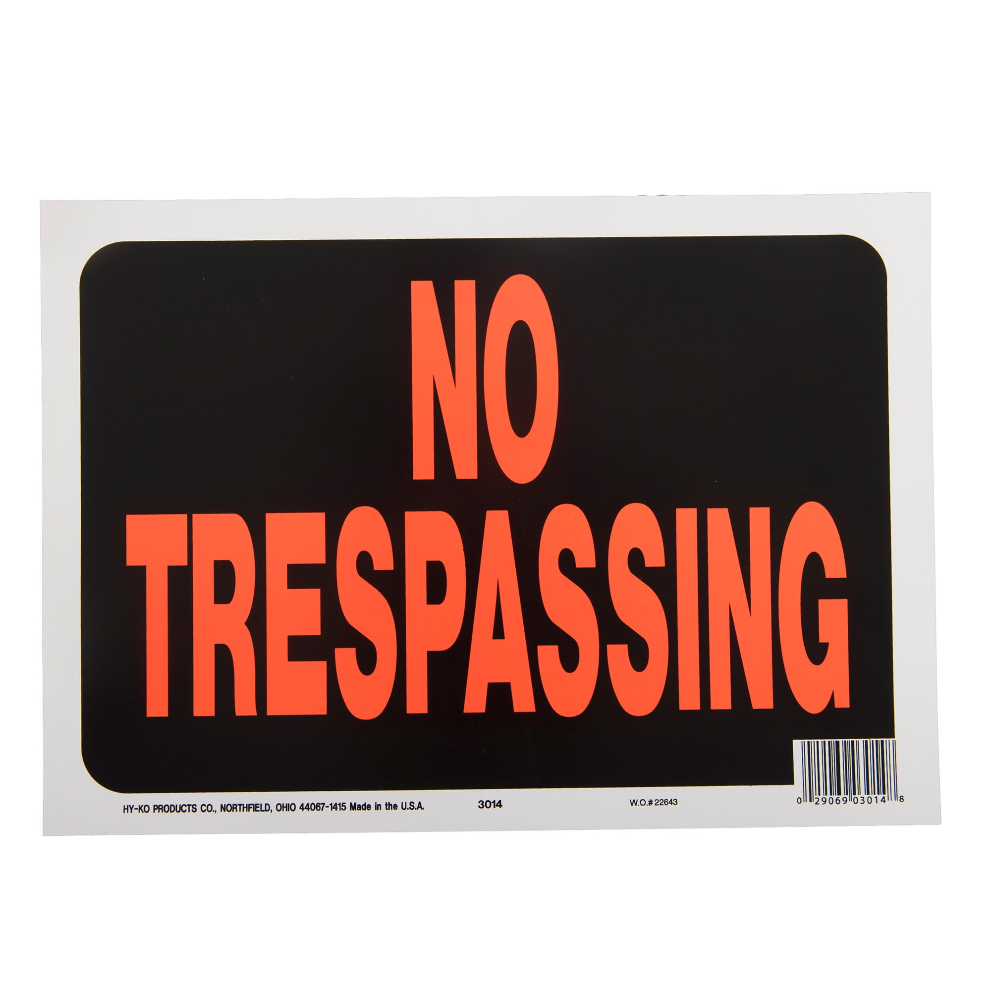 Aluminum 9.25"H x 14"W No Trespassing Sign 804 