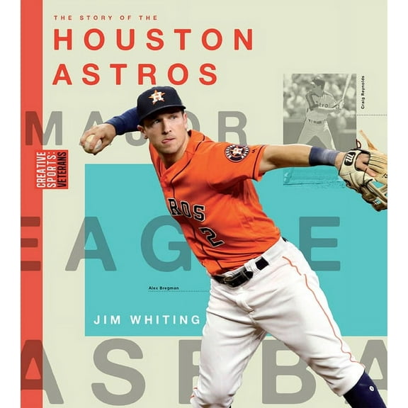 Creative Sports: Veterans: Houston Astros (Paperback)