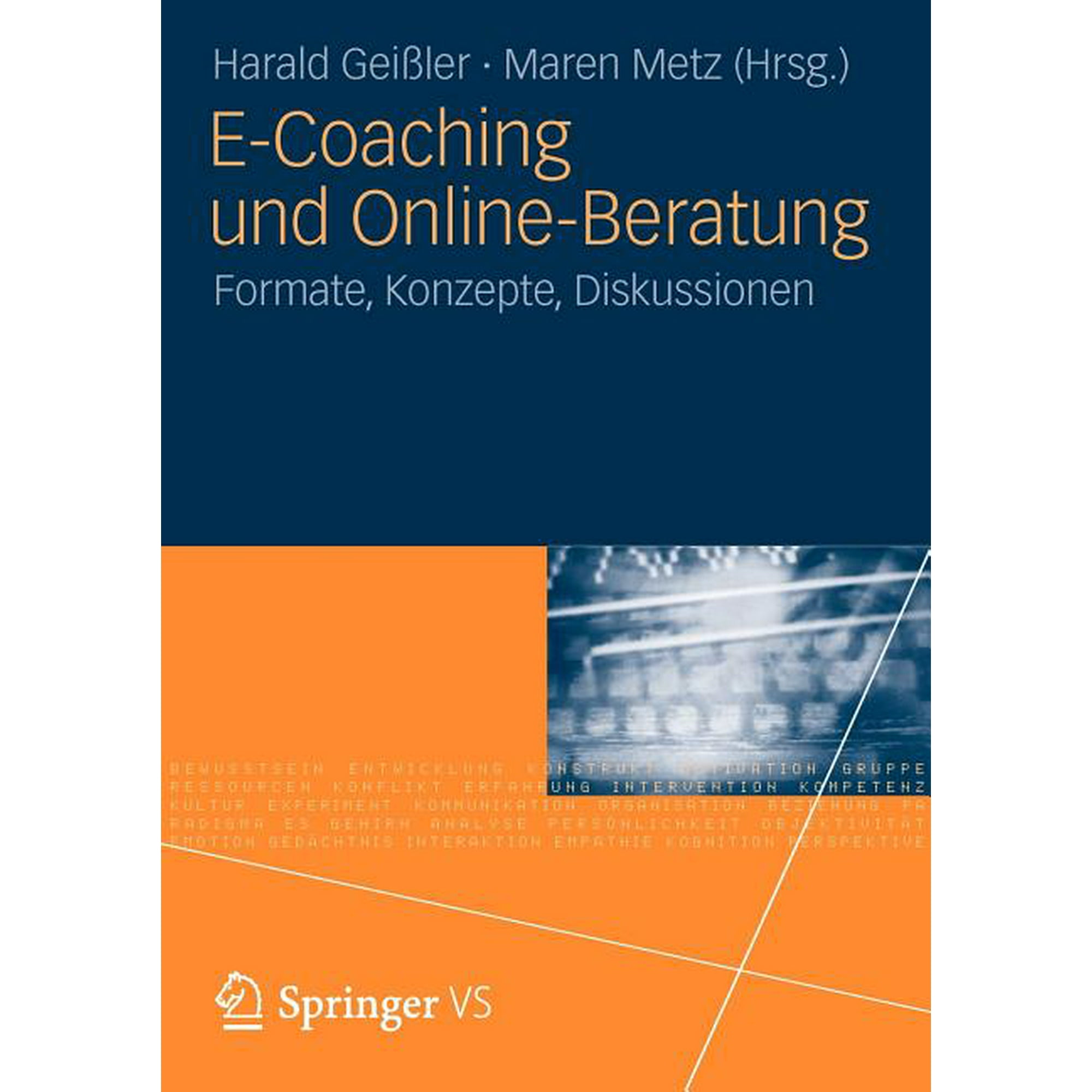 E-Coaching Und Online-Beratung: Formate Konzepte Diskussionen (Paperback)