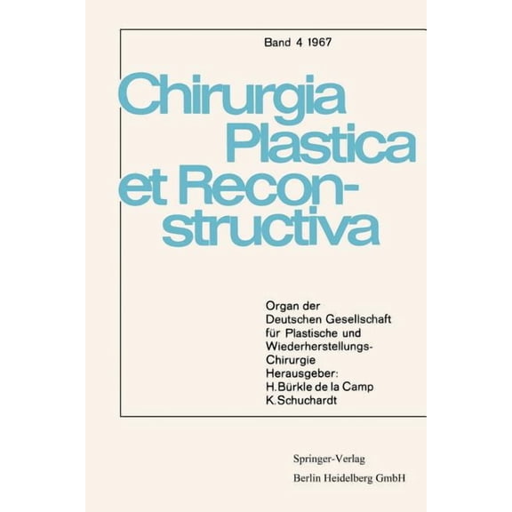 Chirurgia Plastica Et Reconstructiva Organ Der Deutschen Gesellschaft Für Plastische Und Wiederherstellungs-Chirurgie, Book 3, (Paperback)