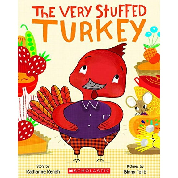 Pre-Owned The Very Stuffed Turkey (Paperback) 0545761093 9780545761093