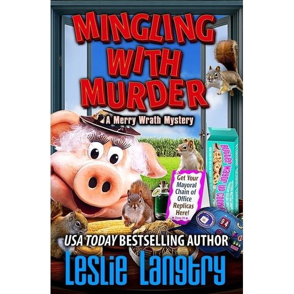 Merry Wrath Mysteries Mingling With Murder, Book 32, (Paperback)