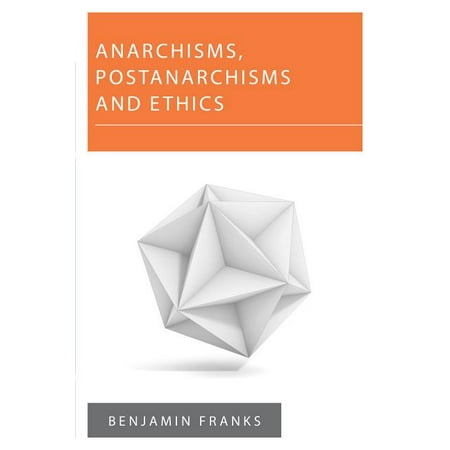 UPC: 9781783488292 | Anarchisms  Postanarchisms and Ethics (Hardcover)
