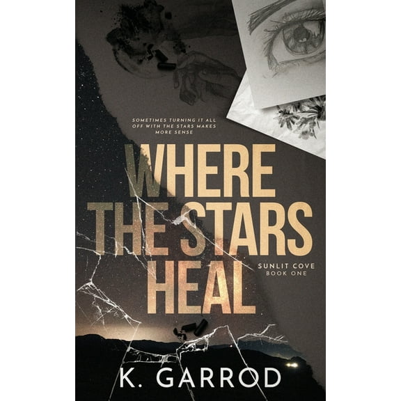 Sunlit Cove Where The Stars Heal, Book 1, (Paperback)