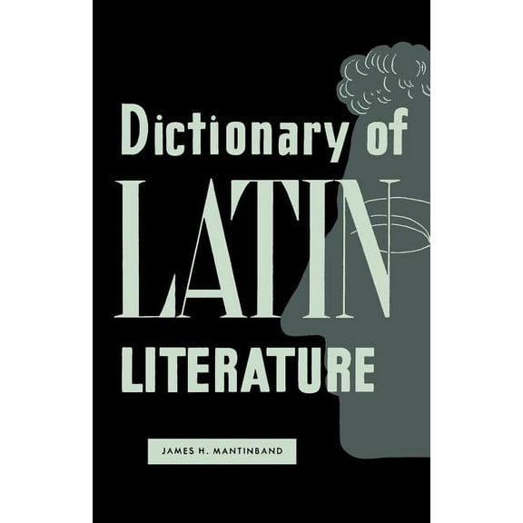 Dictionary of Latin Literature (Paperback)