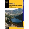 thumbnail image 1 of Pre-Owned Hiking the Selway-Bitterroot Wilderness (Paperback) 0762770899 9780762770892, 1 of 1