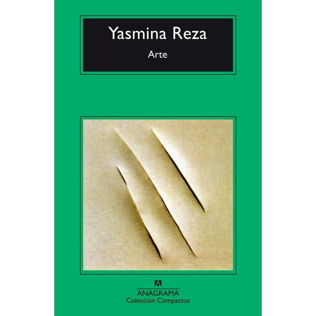 Libro Arte Tapa Blanda, Autor Yasmina Reza, Editorial Anagrama