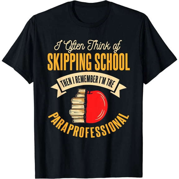 Paraprofessional Educator Paraeducator Teacher's Assistant T-Shirt