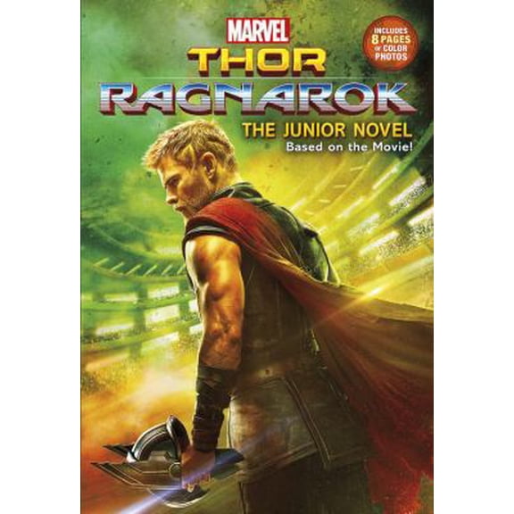 Pre-Owned Marvel's Thor: Ragnarok: The Junior Novel (Paperback) 0316413313 9780316413312