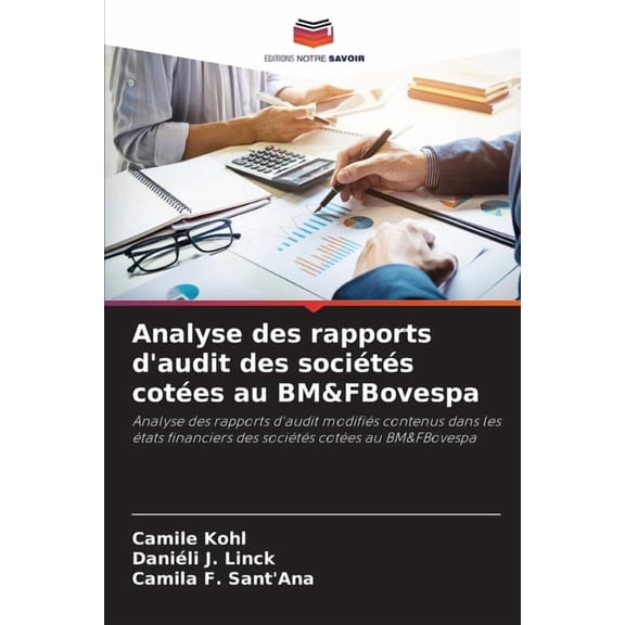 Analyse des rapports d'audit des sociÃ©tÃ©s cotÃ©es au BM&FBovespa, (Paperback)