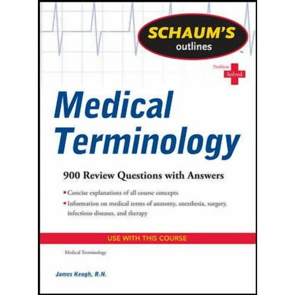 Schaum's Outline of Medical Terminology (Paperback)