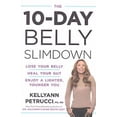 thumbnail image 1 of 10 Jours Ventre Slimdown, Kellyann Petrucci Couverture Rigide, 1 of 4