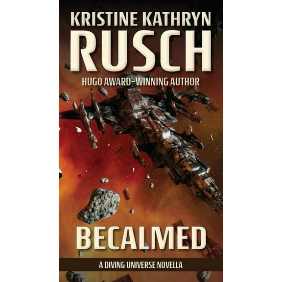 Diving Becalmed: A Diving Universe Novella, (Hardcover)