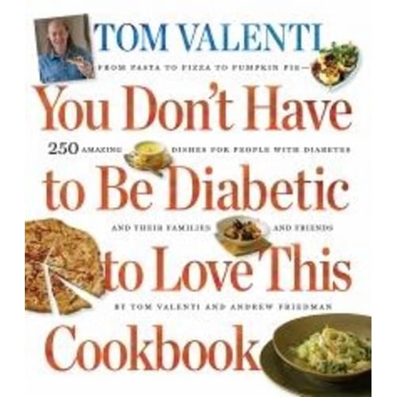 Pre-Owned You Don't Have to be Diabetic to Love This Cookbook - Paperback