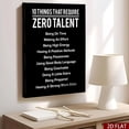 thumbnail image 4 of 10 Things That Require Zero Talent - Motivational Wall Art Print  Inspirational Quote Decor for Home, Office, Or Gym  Leadership And Encouragement Gift, 4 of 6