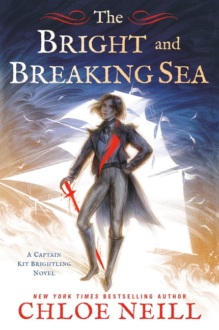 The Bright and Breaking Sea by Chloe Neill The Bright and Breaking Sea by Chloe Neill