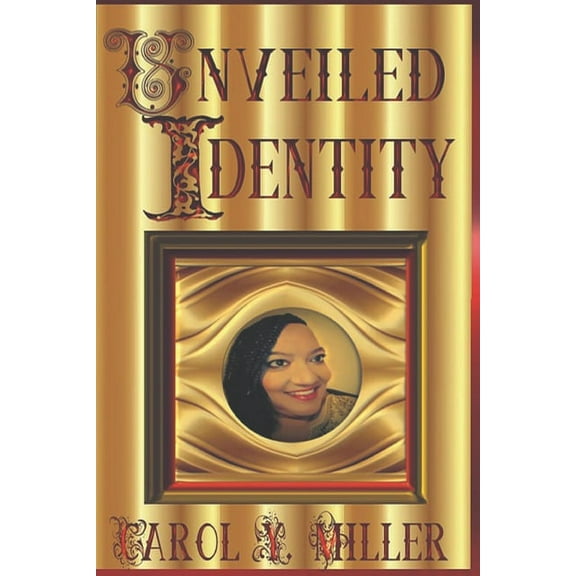 Unveiled Identity (Paperback)