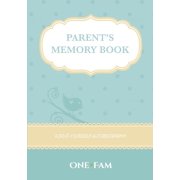 Parent's Memory Book, (Paperback)