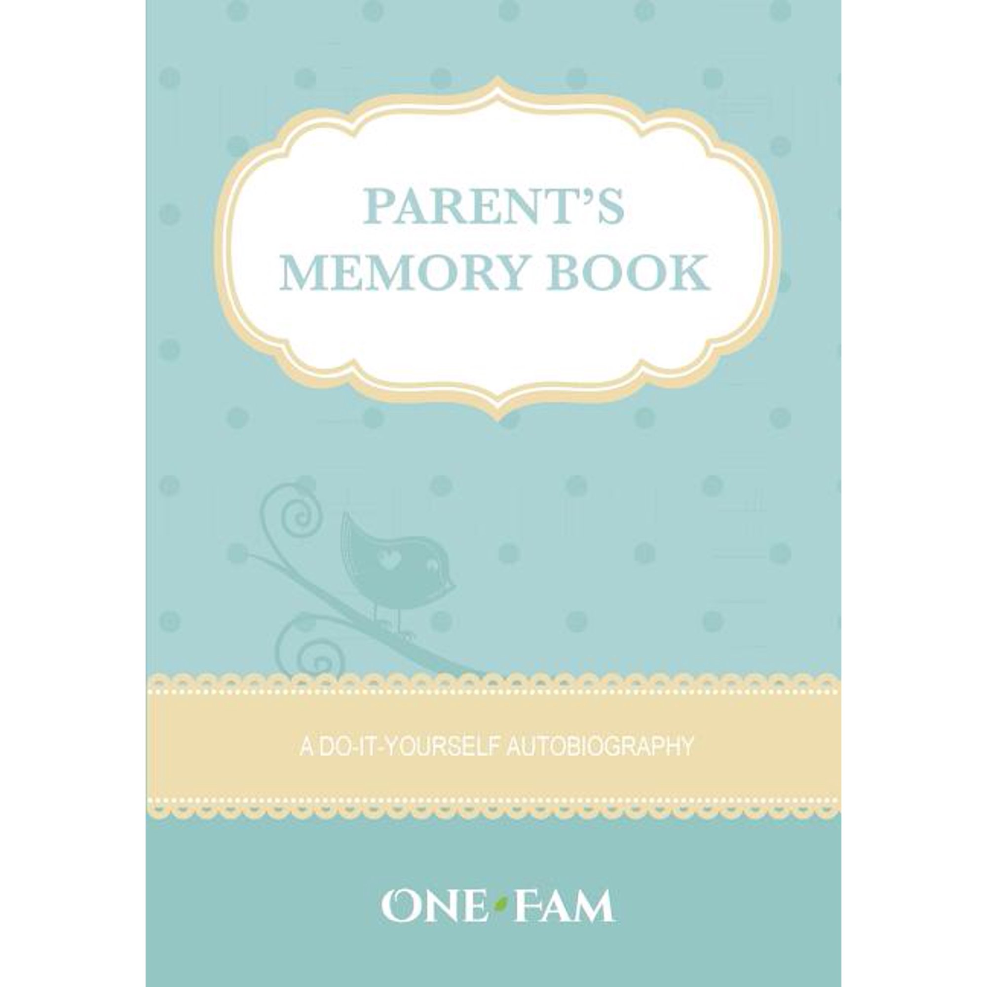 Parent's Memory Book, (Paperback)