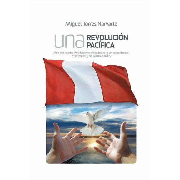 Una Revolucion Pacifica (Paperback)