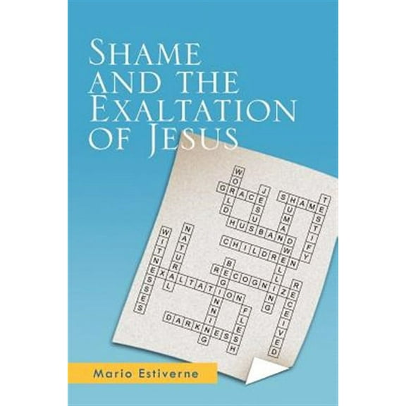 Shame and the Exaltation of Jesus