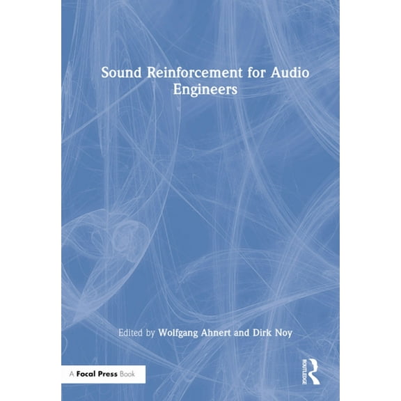 Sound Reinforcement for Audio Engineers, (Hardcover)