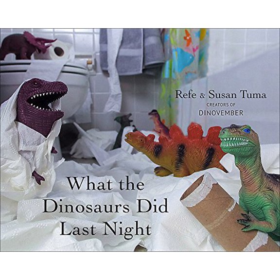 Pre-Owned What the Dinosaurs Did Last Night (Hardcover) 0316294594 9780316294591