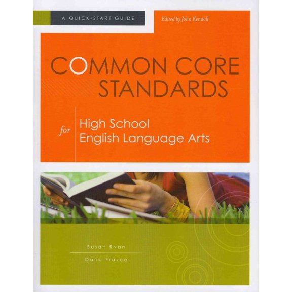 Pre-Owned Common Core Standards for High School English Language Arts: A Quick-Start Guide Paperback