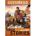thumbnail image 1 of True Stories (Guys Read, Bk.5), 1 of 3